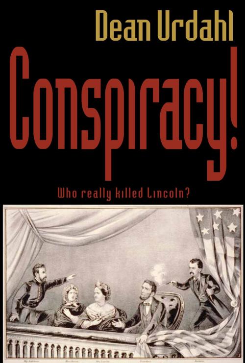 Cover of the book Conspiracy! by Dean Urdahl, North Star Press