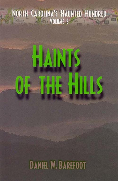Cover of the book Haints of the Hills by Daniel W. Barefoot, Blair