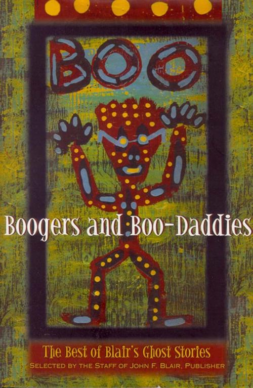 Cover of the book Boogers and Boo-Daddies by Staff of John F. Blair Publisher, Blair
