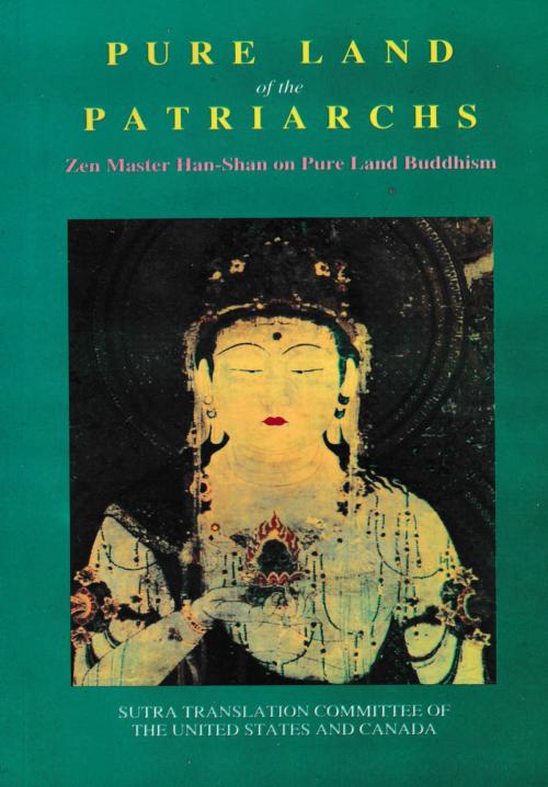 Cover of the book Pure Land of the Patriarchs by Zen Master Han-Shan, YMBA