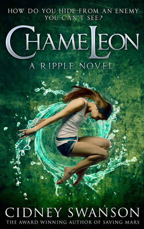 Cover of the book Chameleon by Cidney Swanson, Williams Press