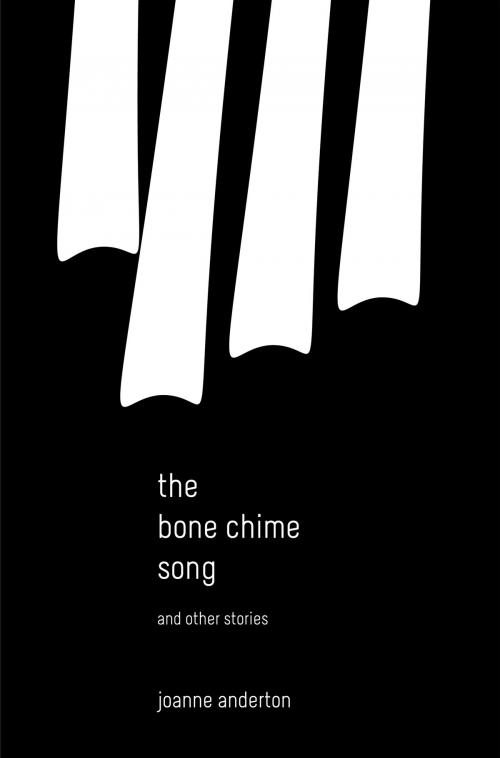 Cover of the book The Bone Chime Song and Other Stories by Joanne Anderton, Kaaron Warren, Tehani Wessely, FableCroft Publishing