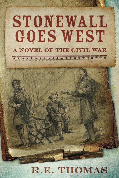 Cover of the book Stonewall Goes West by R.E. Thomas, Black Gold Media