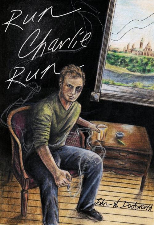 Cover of the book Run Charlie Run by John Dodsworth, John Dodsworth