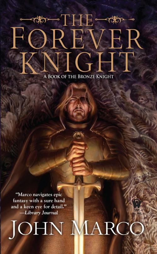 Cover of the book The Forever Knight by John Marco, DAW