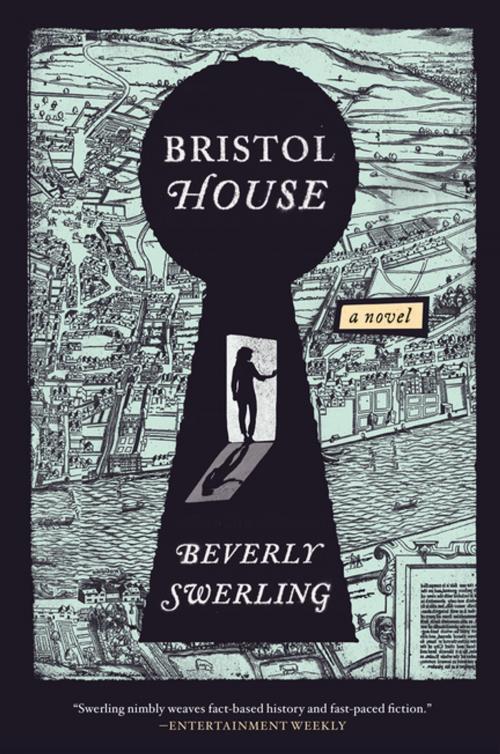 Cover of the book Bristol House by Beverly Swerling, Penguin Publishing Group