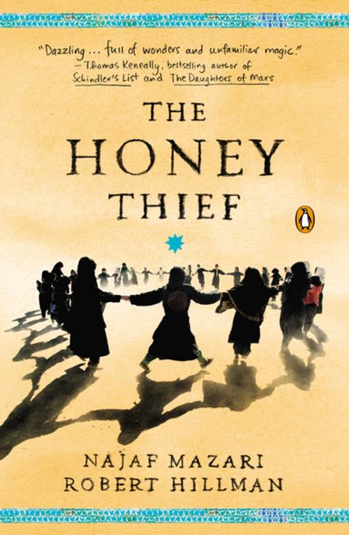 Cover of the book The Honey Thief by Najaf Mazari, Robert Hillman, Penguin Publishing Group