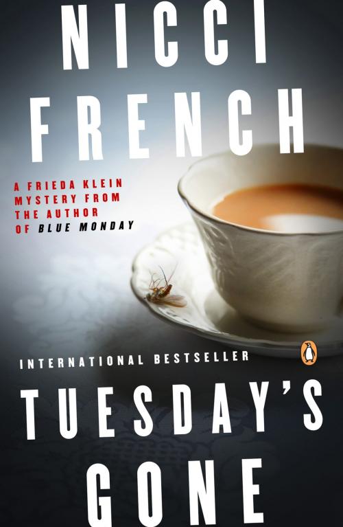Cover of the book Tuesday's Gone by Nicci French, Penguin Publishing Group
