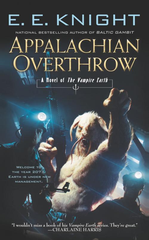 Cover of the book Appalachian Overthrow by E.E. Knight, Penguin Publishing Group