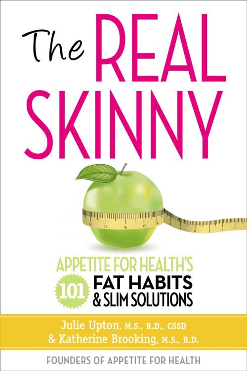 Cover of the book The Real Skinny by Julie Upton, Katherine Brooking, Penguin Publishing Group