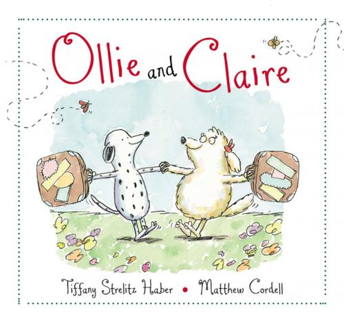 Cover of the book Ollie and Claire by Tiffany Strelitz Haber, Penguin Young Readers Group