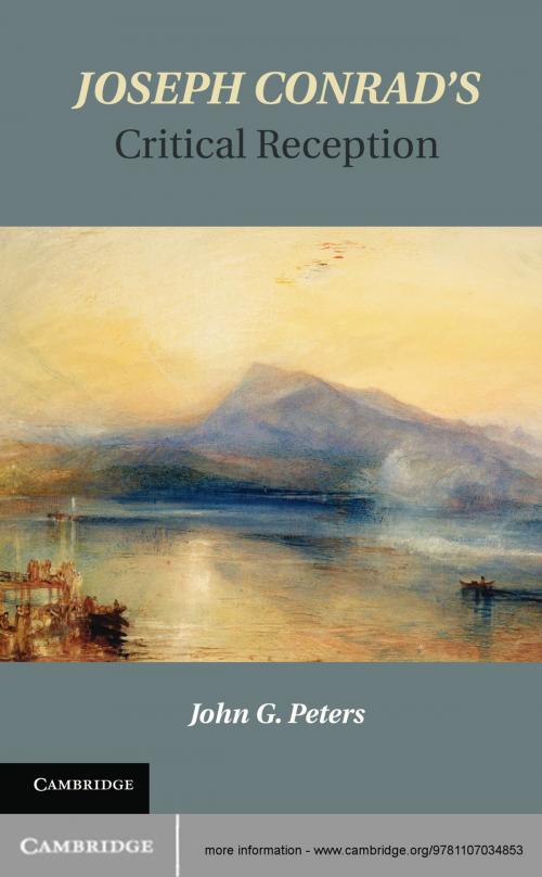 Cover of the book Joseph Conrad's Critical Reception by John G. Peters, Cambridge University Press