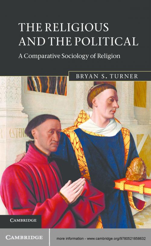 Cover of the book The Religious and the Political by Bryan S. Turner, Cambridge University Press