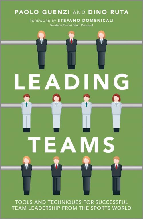 Cover of the book Leading Teams by Paolo Guenzi, Dino Ruta, Wiley