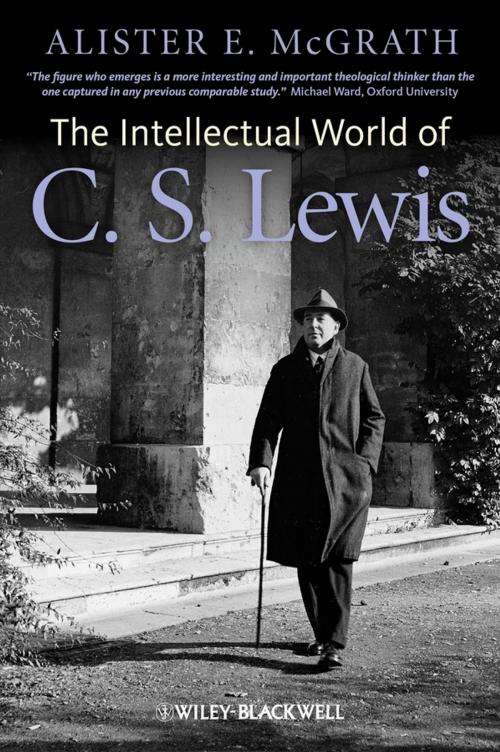 Cover of the book The Intellectual World of C. S. Lewis by Alister E. McGrath, Wiley