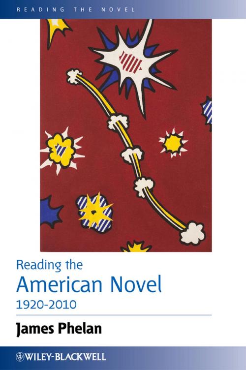 Cover of the book Reading the American Novel 1920-2010 by James Phelan, Wiley