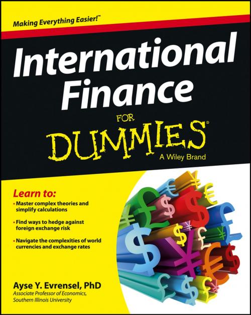 Cover of the book International Finance For Dummies by Ayse Evrensel, Wiley