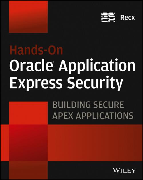 Cover of the book Hands-On Oracle Application Express Security by Recx, Wiley