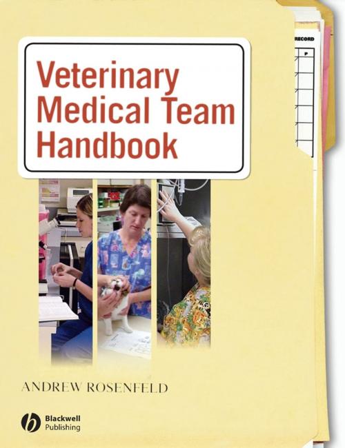 Cover of the book Veterinary Medical Team Handbook by Andrew J. Rosenfeld, Wiley