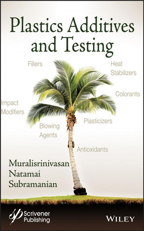 Cover of the book Plastics Additives and Testing by Muralisrinivasan Natamai Subramanian, Wiley