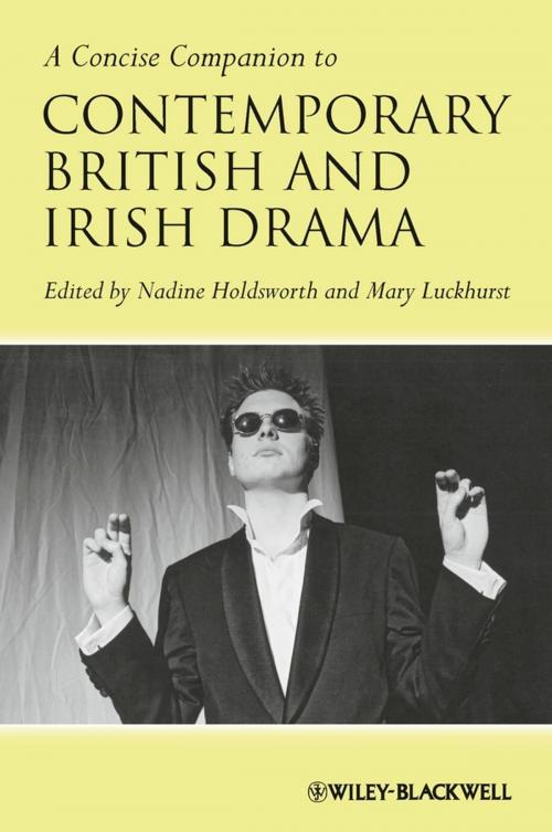 Cover of the book A Concise Companion to Contemporary British and Irish Drama by , Wiley