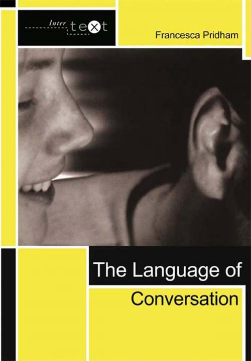 Cover of the book The Language of Conversation by Francesca Pridham, Taylor and Francis