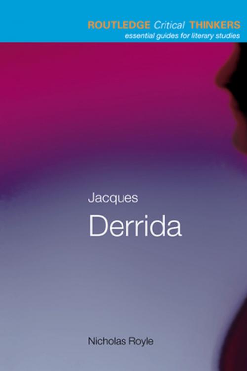 Cover of the book Jacques Derrida by Nicholas Royle, Taylor and Francis