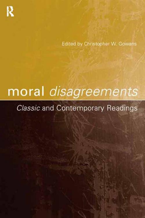 Cover of the book Moral Disagreements by , Taylor and Francis