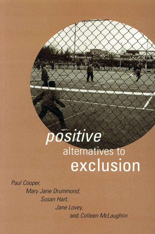 Cover of the book Positive Alternatives to Exclusion by , Taylor and Francis