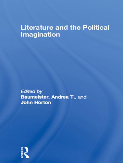 Cover of the book Literature and the Political Imagination by , Taylor and Francis