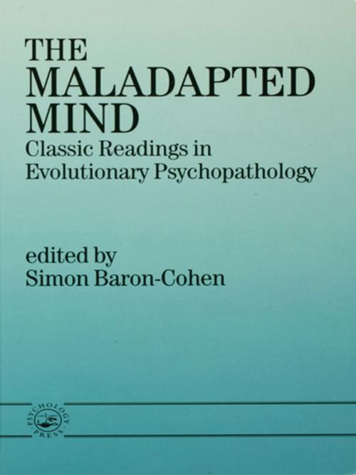 Cover of the book The Maladapted Mind by , Taylor and Francis