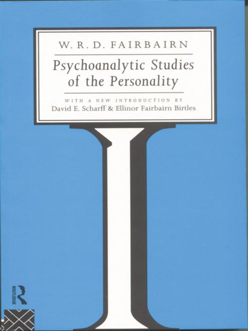 Cover of the book Psychoanalytic Studies of the Personality by W. R. D. Fairbairn, Taylor and Francis