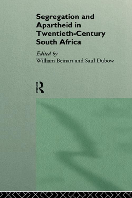 Cover of the book Segregation and Apartheid in Twentieth Century South Africa by , Taylor and Francis