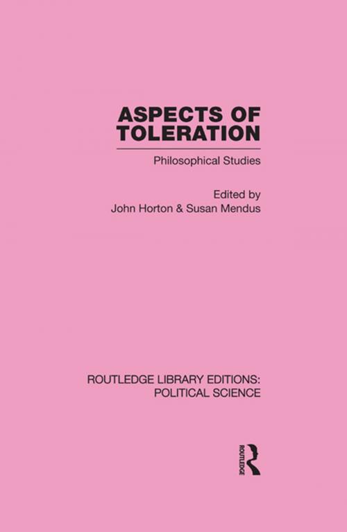 Cover of the book Aspects of Toleration by , Taylor and Francis