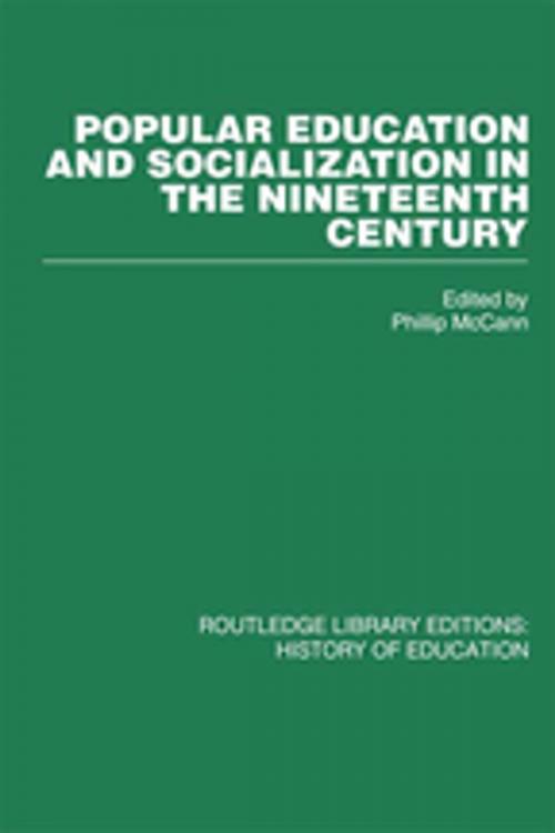 Cover of the book Popular Education and Socialization in the Nineteenth Century by , Taylor and Francis