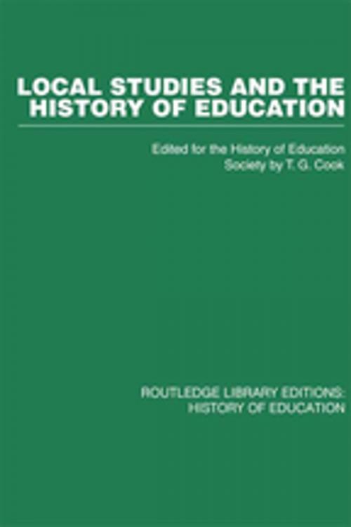 Cover of the book Local Studies and the History of Education by History of Education Society, Taylor and Francis