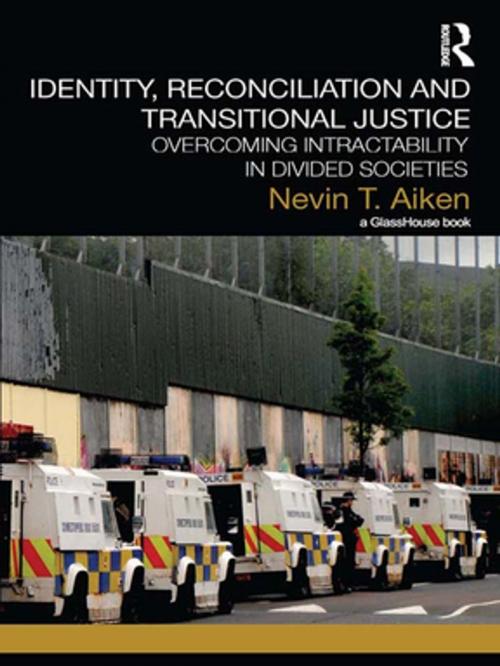 Cover of the book Identity, Reconciliation and Transitional Justice by Nevin T. Aiken, Taylor and Francis