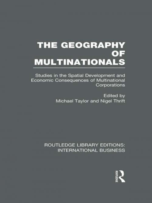 Cover of the book The Geography of Multinationals (RLE International Business) by , Taylor and Francis