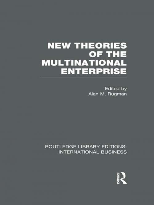 Cover of the book New Theories of the Multinational Enterprise (RLE International Business) by , Taylor and Francis