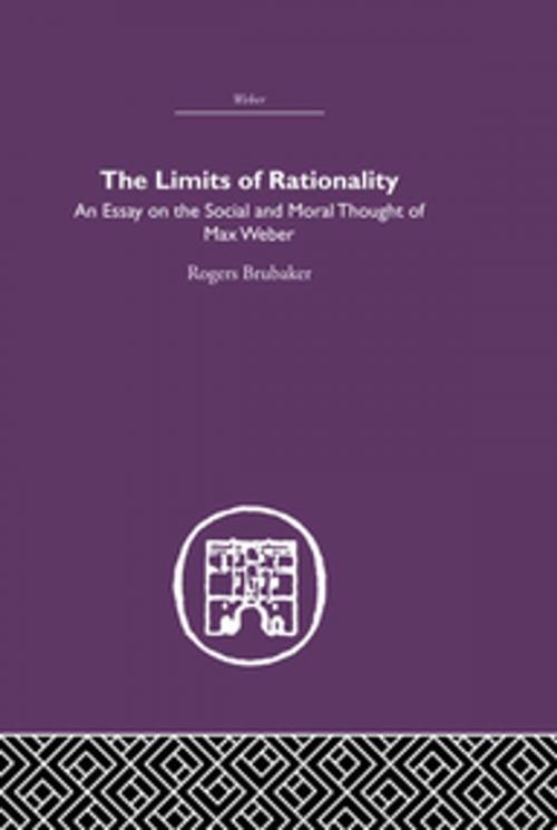 Cover of the book The Limits of Rationality by Roger Brubaker, Taylor and Francis