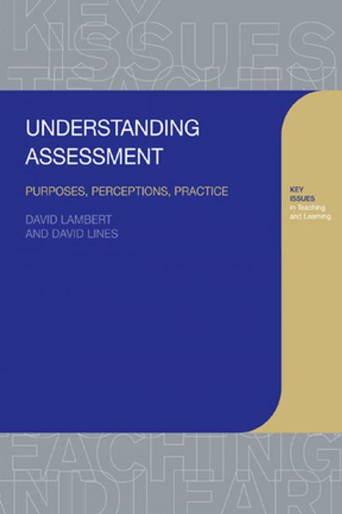 Cover of the book Understanding Assessment by David Lambert, David Lines, Taylor and Francis