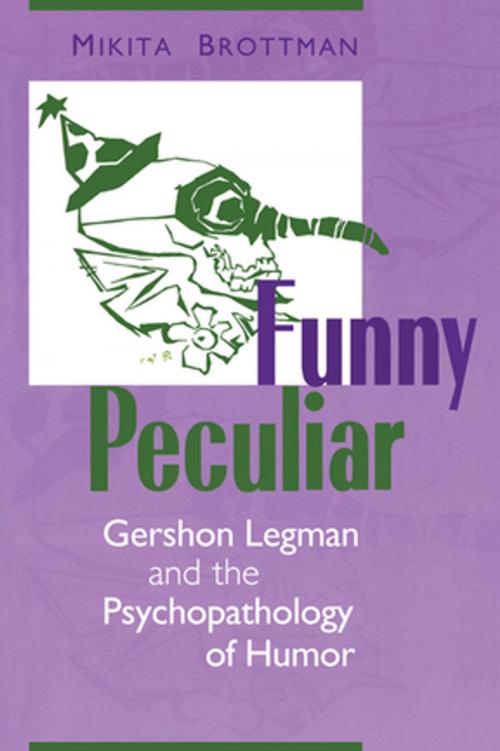 Cover of the book Funny Peculiar by Mikita Brottman, Taylor and Francis