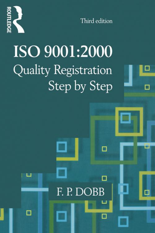 Cover of the book ISO 9001:2000 Quality Registration Step-by-Step by Fred Dobb, Taylor and Francis