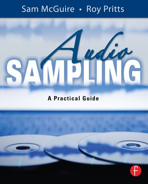 Cover of the book Audio Sampling by Sam McGuire, Roy Pritts, Taylor and Francis
