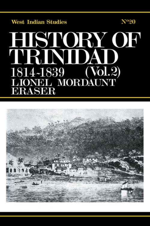 Cover of the book History of Trinidad from 1781-1839 and 1891-1896 by Lionel Mordant Fraser, Taylor and Francis