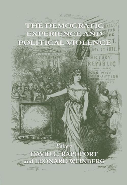 Cover of the book The Democratic Experience and Political Violence by , Taylor and Francis