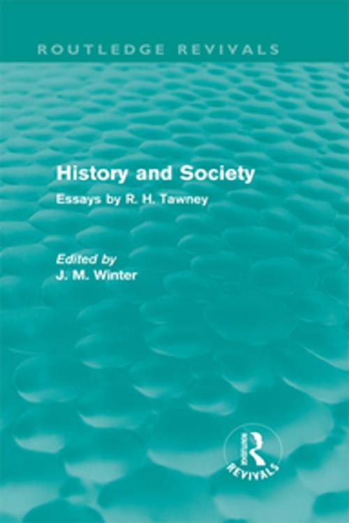 Cover of the book History and Society by R.H. Tawney, Taylor and Francis
