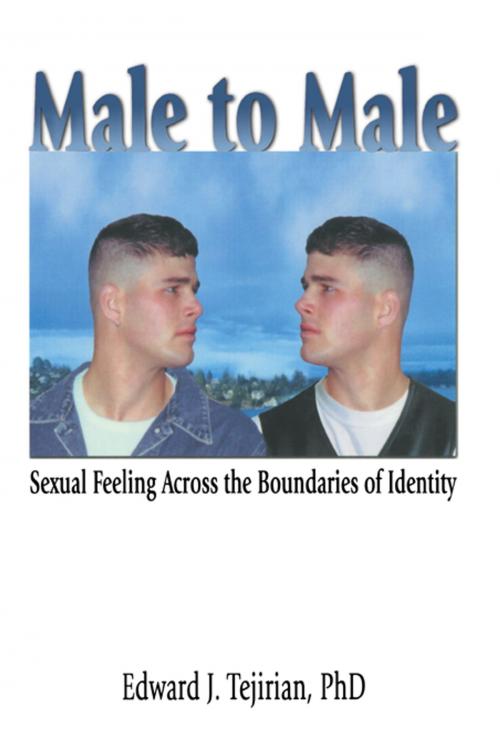 Cover of the book Male to Male by Edward Tejirian, Taylor and Francis