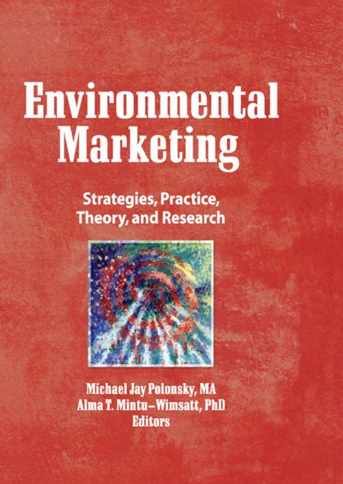 Cover of the book Environmental Marketing by William Winston, Alma T Mintu-Wimsatt, Taylor and Francis