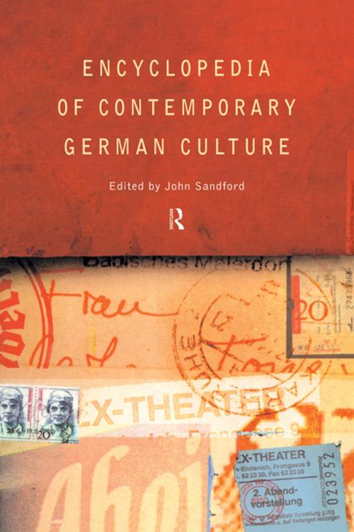 Cover of the book Encyclopedia of Contemporary German Culture by , Taylor and Francis